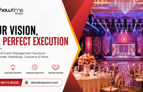 Why Showtime Event is Trusted for Large-Scale Events in Delhi NCR