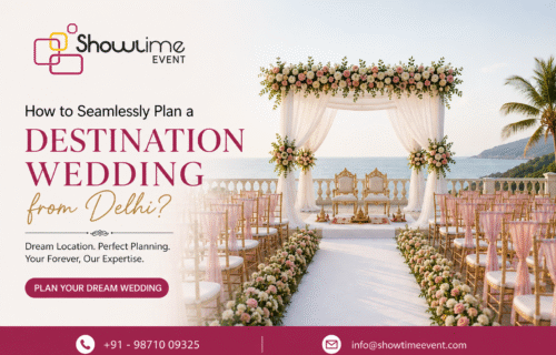 How to Seamlessly Plan a Destination Wedding from Delhi?